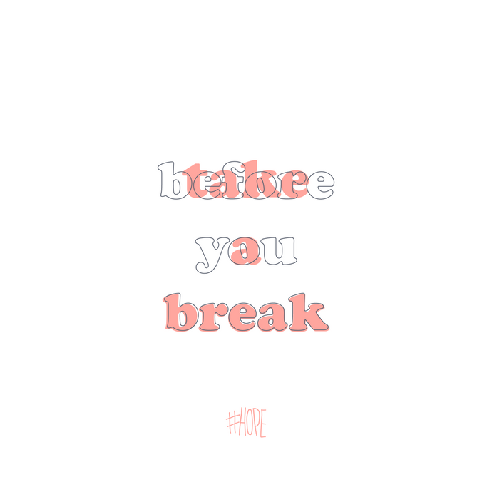 Take a break, before you break.
