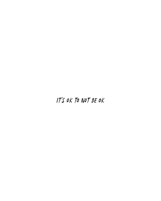 It's Ok To Not Be Ok (A story of perseverance)